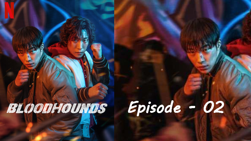 Bloodhounds - Ep. 02